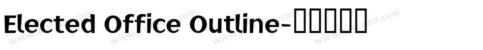 Elected Office Outline字体转换